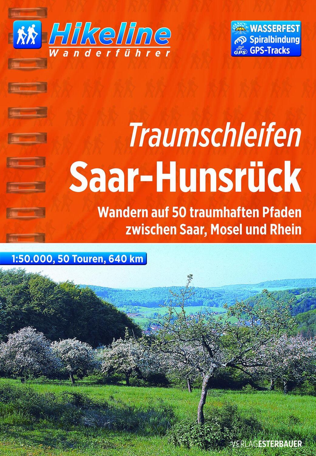 Cover: 9783850005609 | Hikeline Wanderführer Traumschleifen Saar-Hunsrück 1 : 50 000 | Buch