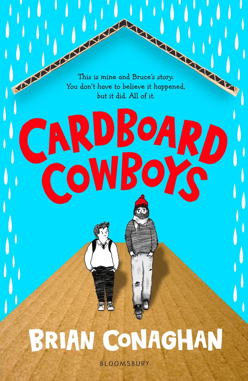 Cover: 9781526628602 | Cardboard Cowboys | Brian Conaghan | Taschenbuch | Englisch | 2021