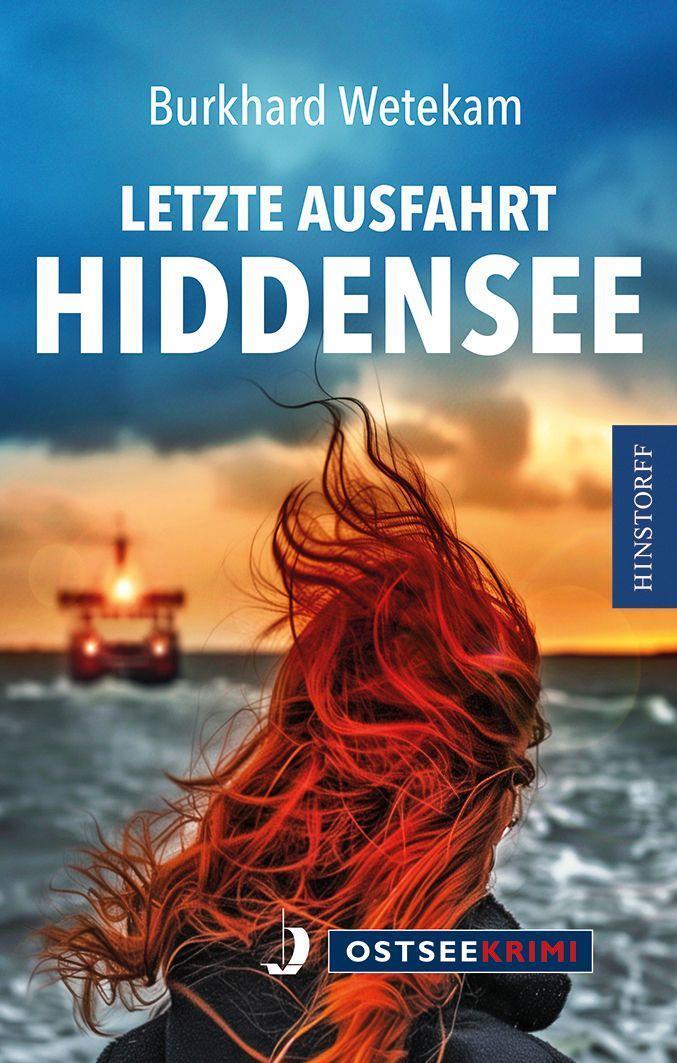 Cover: 9783356025286 | Letzte Ausfahrt Hiddensee | Burkhard Wetekam | Taschenbuch | 288 S.