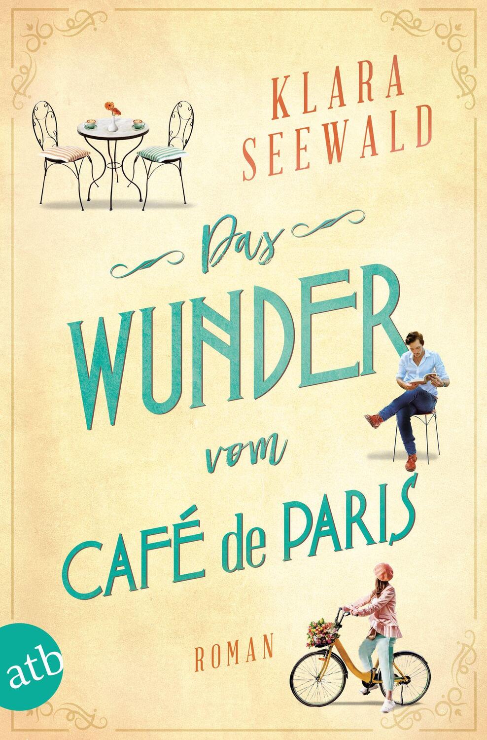Cover: 9783746640709 | Das Wunder vom Café de Paris | Roman | Klara Seewald | Taschenbuch