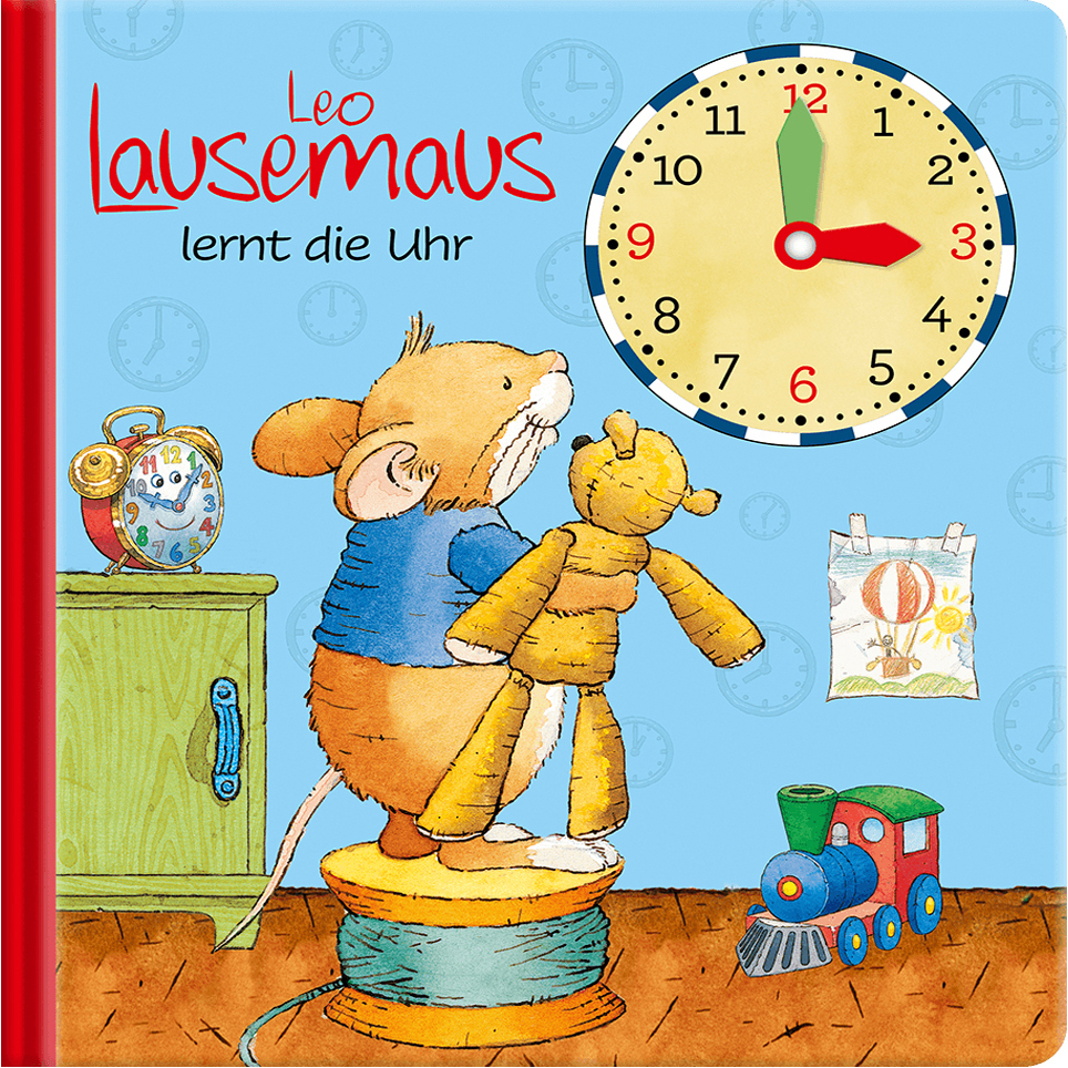 Cover: 9783963470035 | Leo Lausemaus lernt die Uhr | Mit Uhr mit beweglichen Zeigern | Buch