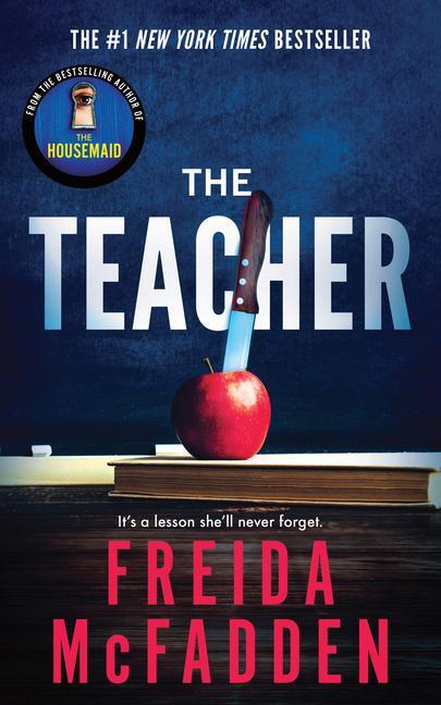 Cover: 9781728296210 | The Teacher | Freida McFadden | Taschenbuch | Englisch | 2024