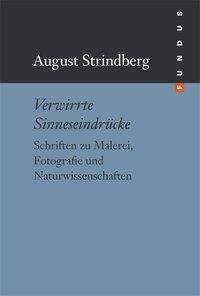 Cover: 9783865724687 | Verwirrte Sinneseindrücke | August Strindberg | Buch | 320 S. | 2009