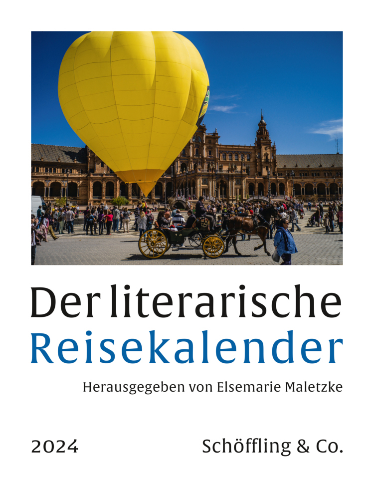 Cover: 9783895617973 | Der literarische Reisekalender 2024 | Elsemarie Maletzke | Kalender