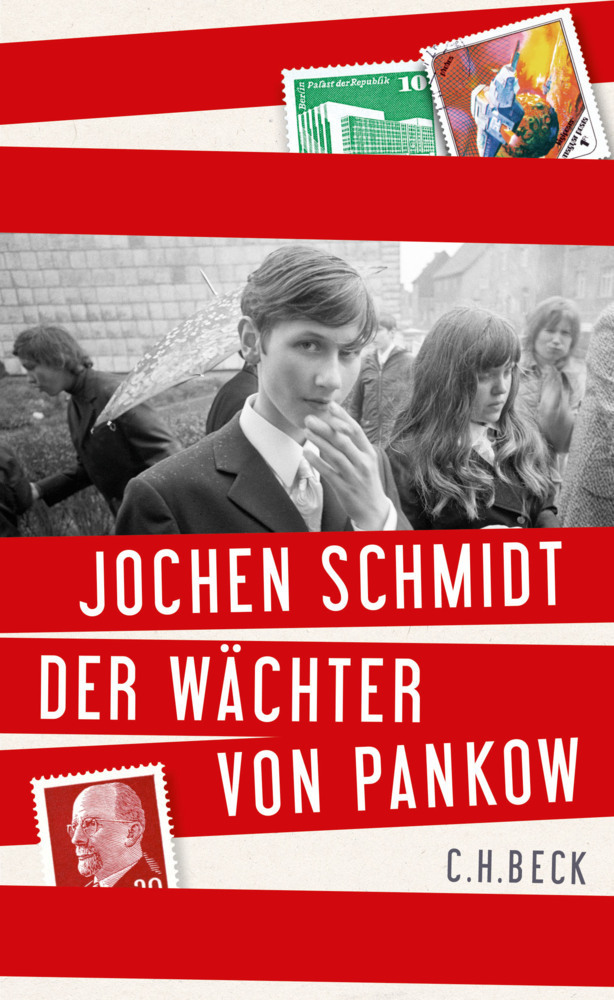 Cover: 9783406681868 | Der Wächter von Pankow | Jochen Schmidt | Buch | 2015 | Beck