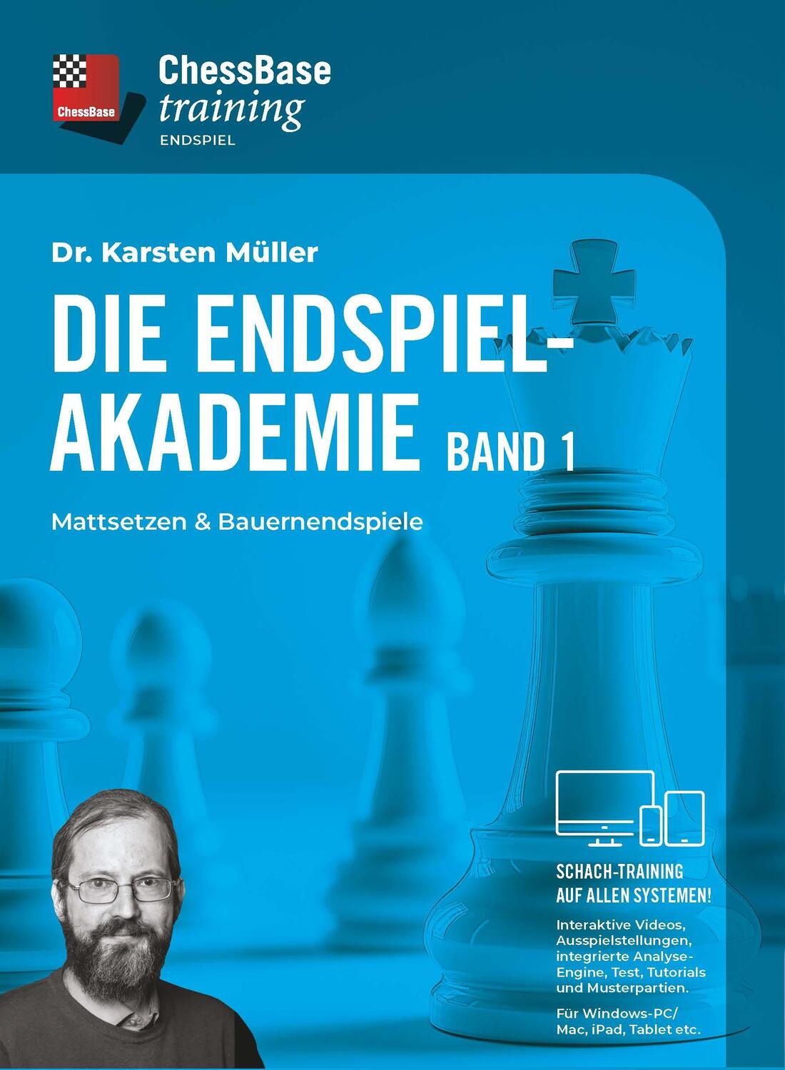 Cover: 9783866819818 | Die Endspiel-Akademie Vol.1 | Mattsetzen &amp; Bauernendspiele | Müller