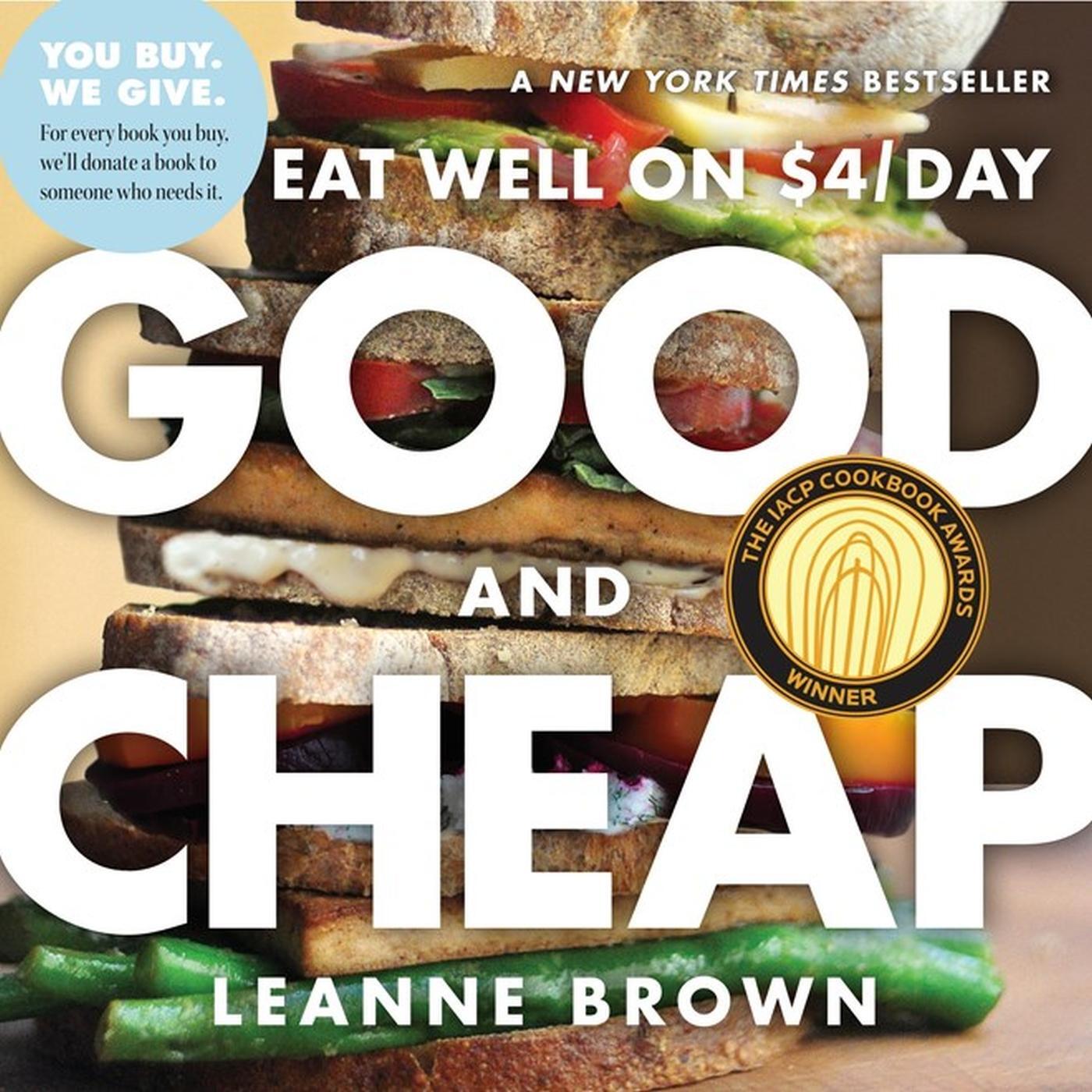 Cover: 9780761184997 | Good and Cheap | Eat Well on $4/Day | Leanne Brown | Taschenbuch