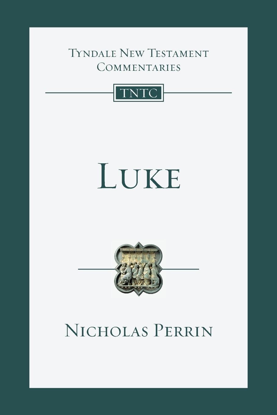 Cover: 9781783599226 | Luke | An Introduction And Commentary | Nicholas Perrin | Taschenbuch