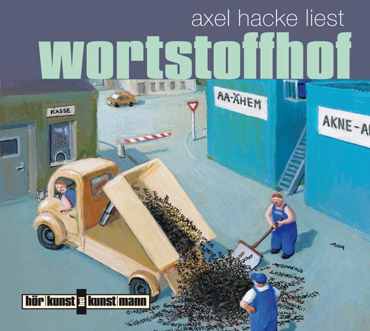 Cover: 9783888975325 | Wortstoffhof | Axel Hacke | Audio-CD | 64 Min. | Deutsch | 2008