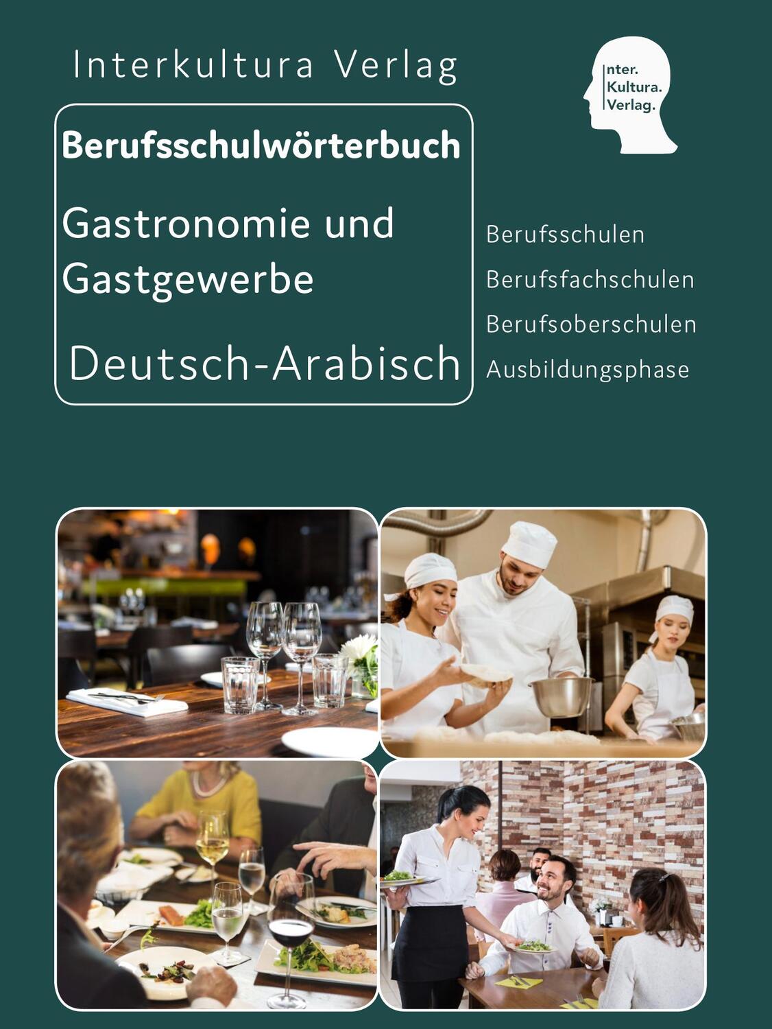 Cover: 9783962132781 | Interkultura Berufsschulwörterbuch für Gastronomie und Gastgewerbe....