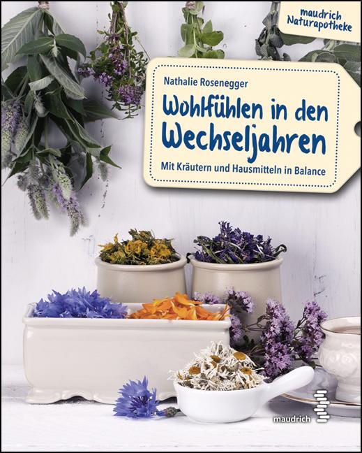 Cover: 9783990021378 | Wohlfühlen in den Wechseljahren | Nathalie Rosenegger | Taschenbuch