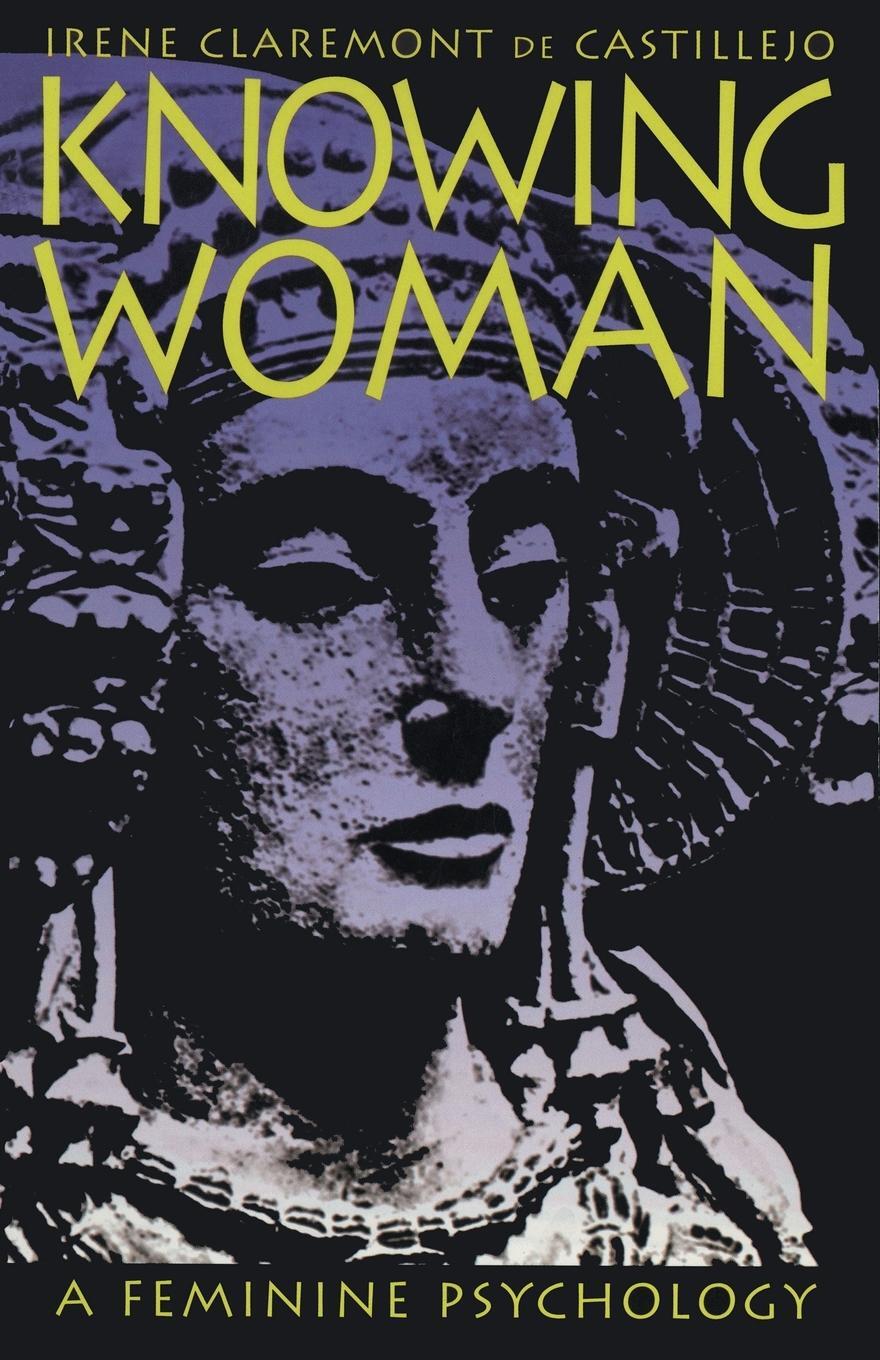 Cover: 9781570622045 | Knowing Woman | A Feminine Psychology | Irene Claremont de Castillejo