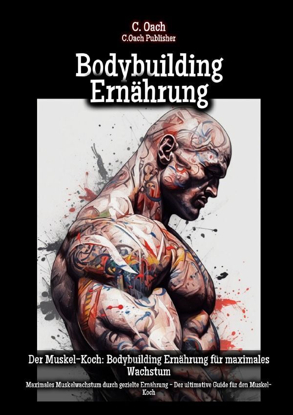 Cover: 9783758427305 | Bodybuilding Ernährung | Fux A.I. Writi | Taschenbuch | 136 S. | 2023