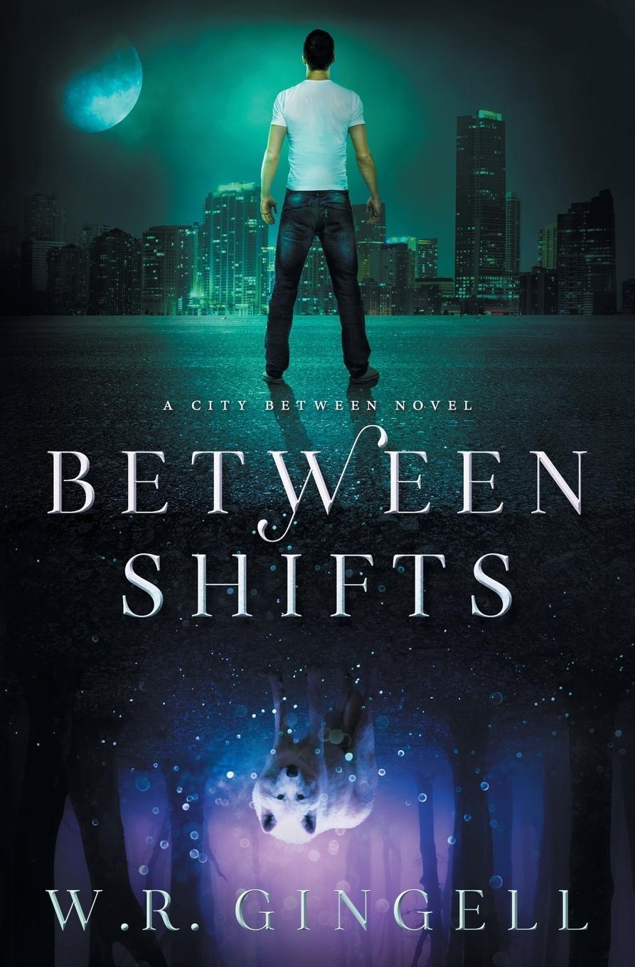 Cover: 9780994332554 | Between Shifts | W. R. Gingell | Taschenbuch | The City Between | 2018