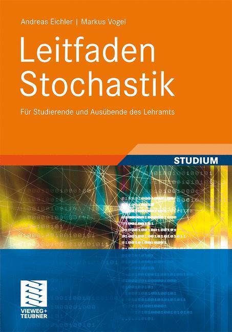 Cover: 9783834814029 | Leitfaden Stochastik | Für Studierende und Ausübende des Lehramts
