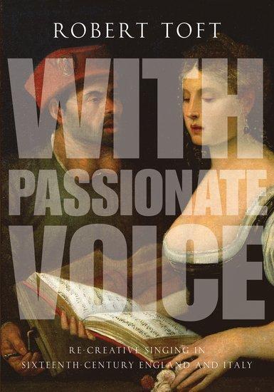 Cover: 9780199382033 | With Passionate Voice | Robert Toft | Taschenbuch | Englisch | 2015