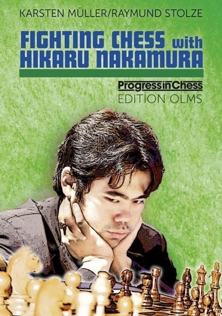Cover: 9783283010232 | Fighting Chess with Hikaru Nakamura | Karsten/Stolze, Raymund Müller