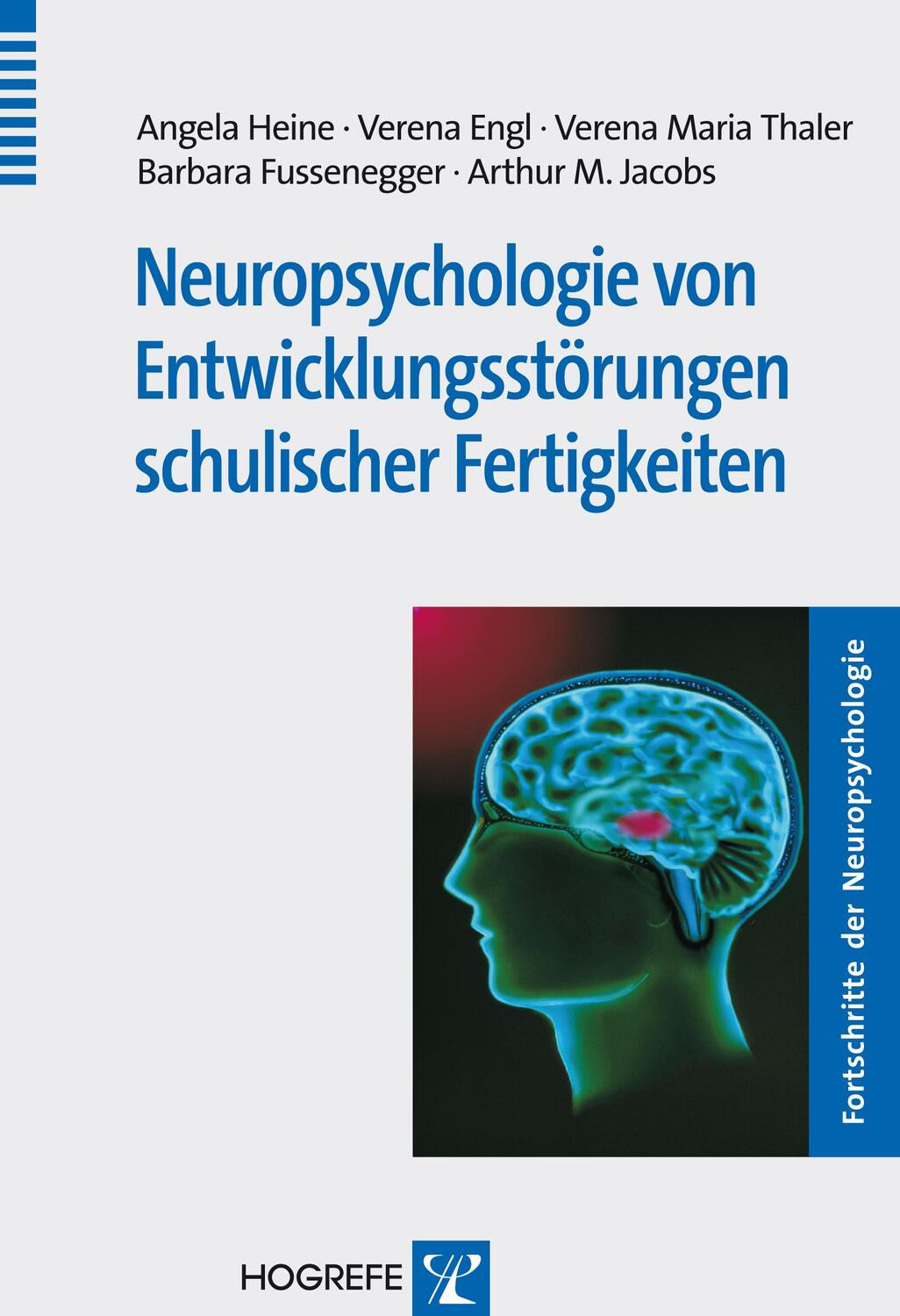 Cover: 9783801722456 | Neuropsychologie von Entwicklungsstörungen schulischer Fertigkeiten