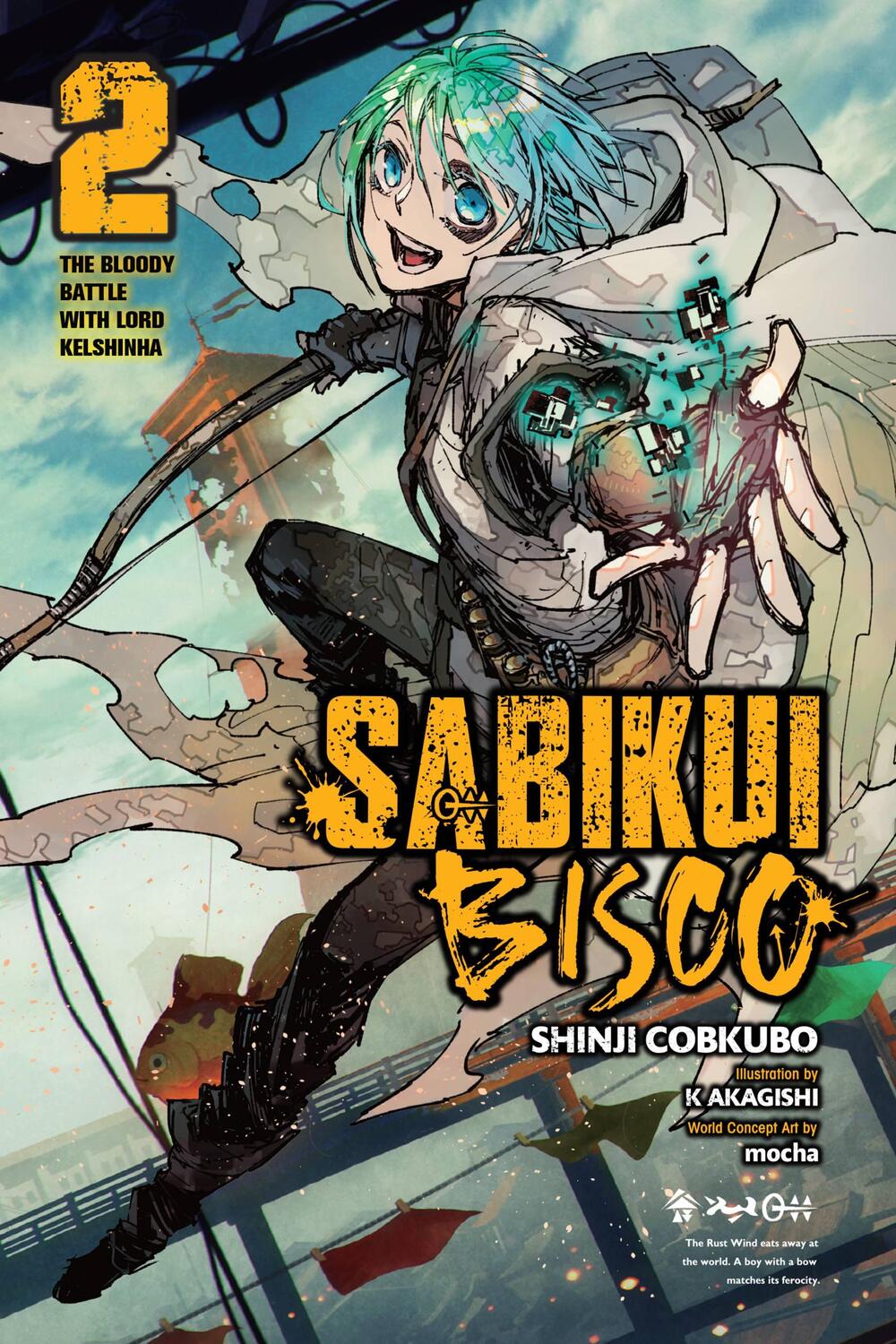 Cover: 9781975336837 | Sabikui Bisco, Vol. 2 (light novel) | Shinji Cobkubo | Taschenbuch