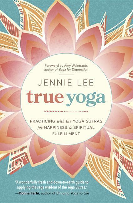 Cover: 9780738746258 | True Yoga | Jennie Lee | Taschenbuch | Kartoniert / Broschiert | 2016
