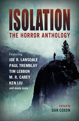 Cover: 9781803360683 | Isolation: The Horror Anthology | M R Carey (u. a.) | Taschenbuch