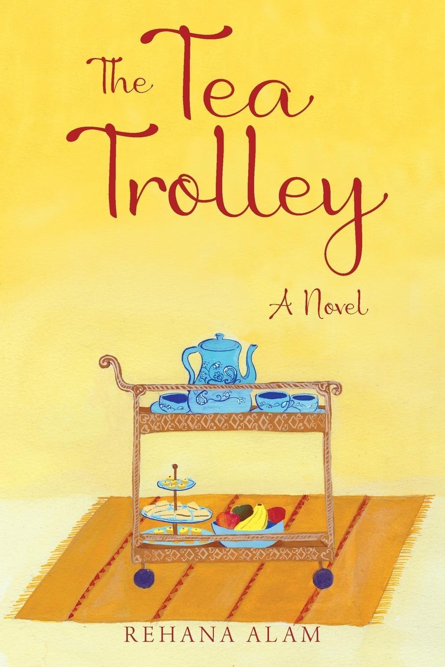 Cover: 9781478790723 | The Tea Trolley | Rehana Alam | Taschenbuch | Paperback | Englisch