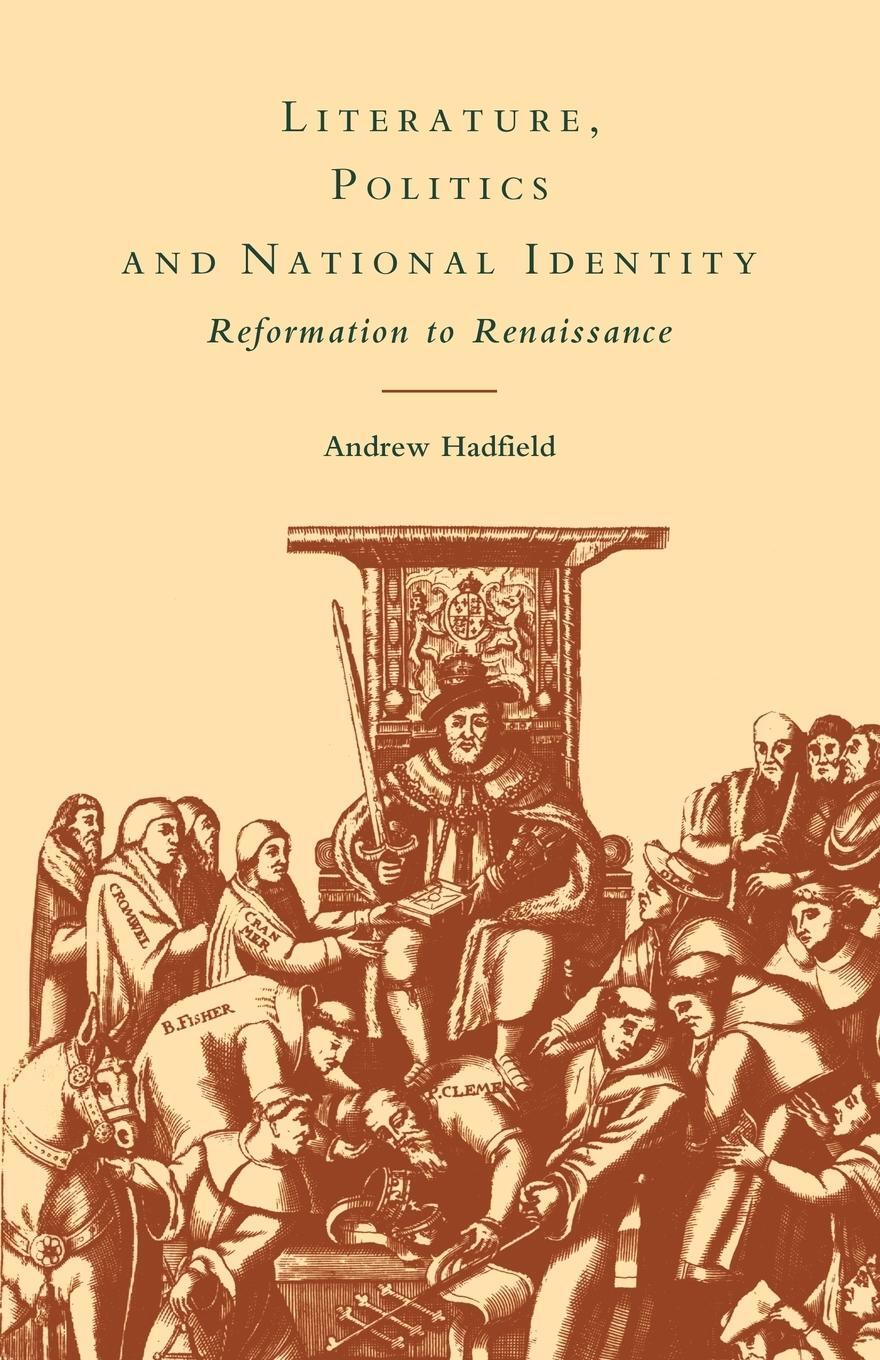 Cover: 9780521118859 | Literature, Politics and National Identity | Andrew Hadfield (u. a.)