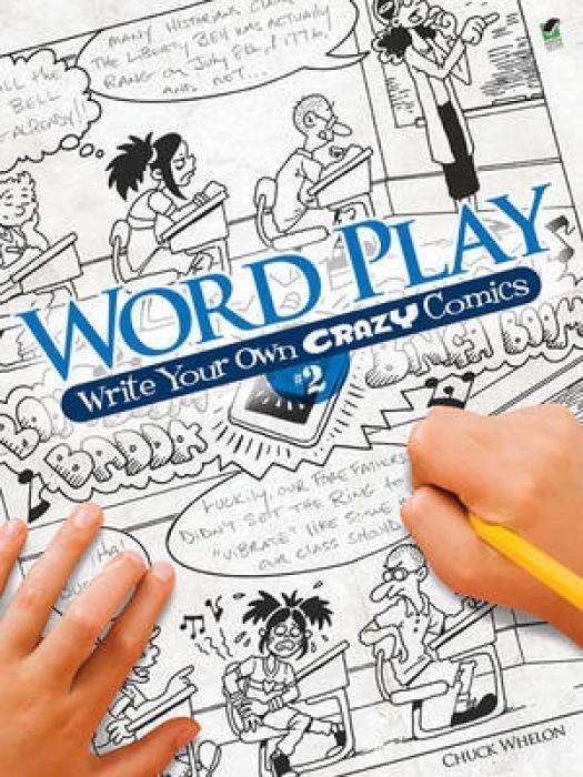 Cover: 9780486481661 | Word Play! Write Your Own Crazy Comics: No. 2 | Chuck Whelon | Buch