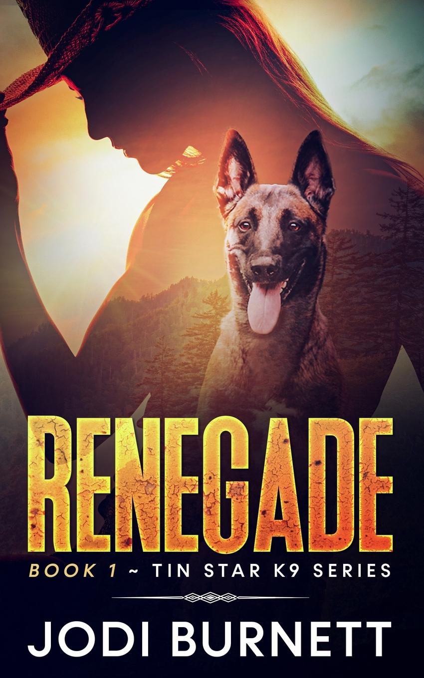 Cover: 9781955016032 | Renegade | Jodi L Burnett | Taschenbuch | Englisch | 2022