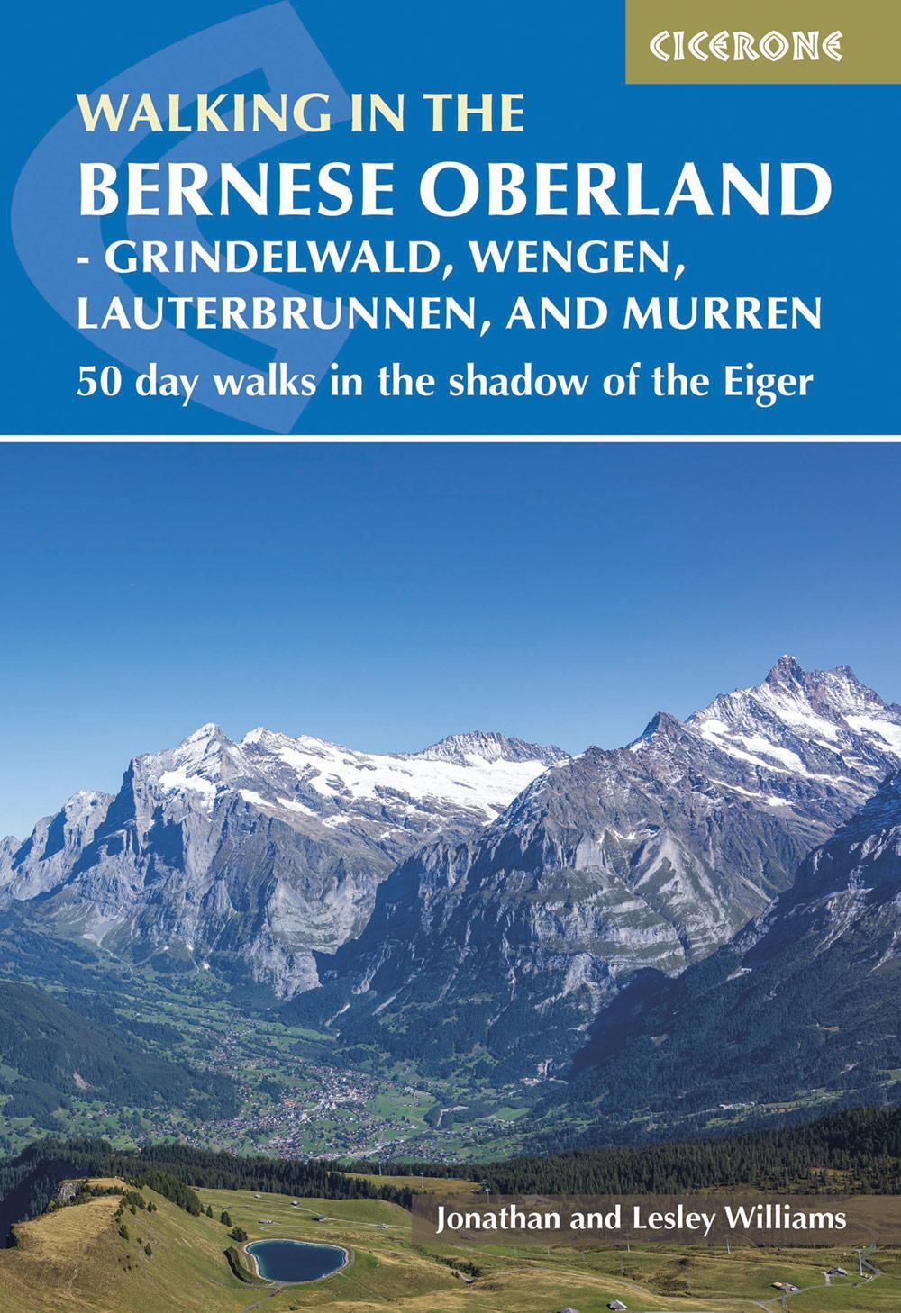 Cover: 9781786311146 | Walking in the Bernese Oberland - Jungfrau region | Williams (u. a.)
