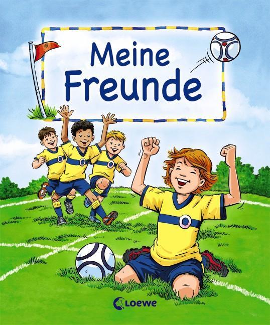 Cover: 9783785580189 | Meine Freunde (Motiv Fußball) | Buch | Eintragbücher | 80 S. | Deutsch