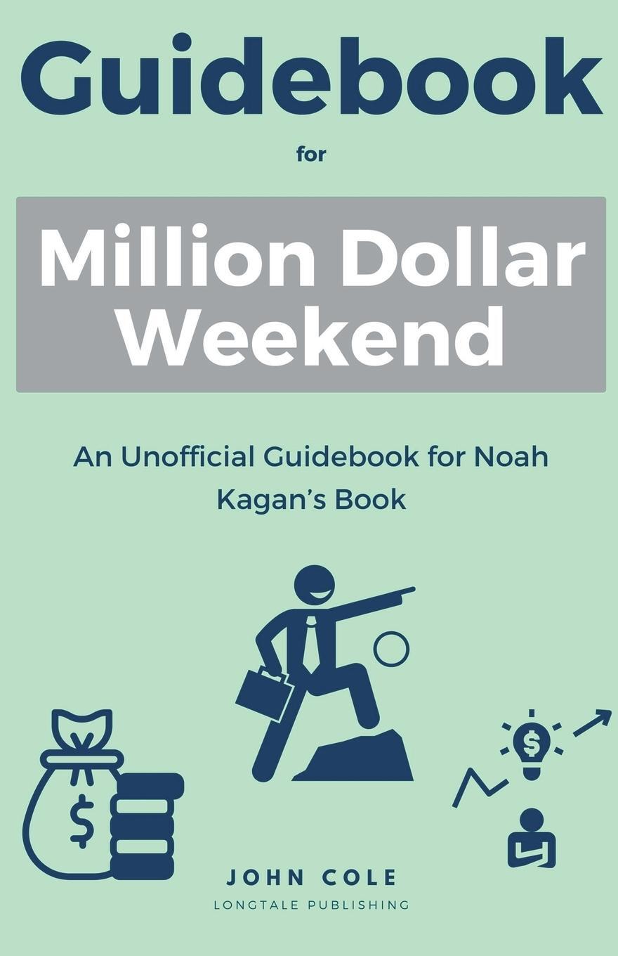 Cover: 9798224197910 | Guidebook For Million Dollar Weekend | John Cole | Taschenbuch | 2024