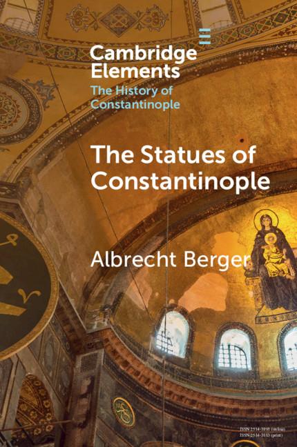 Cover: 9781108958370 | The Statues of Constantinople | Albrecht Berger | Taschenbuch | 2021