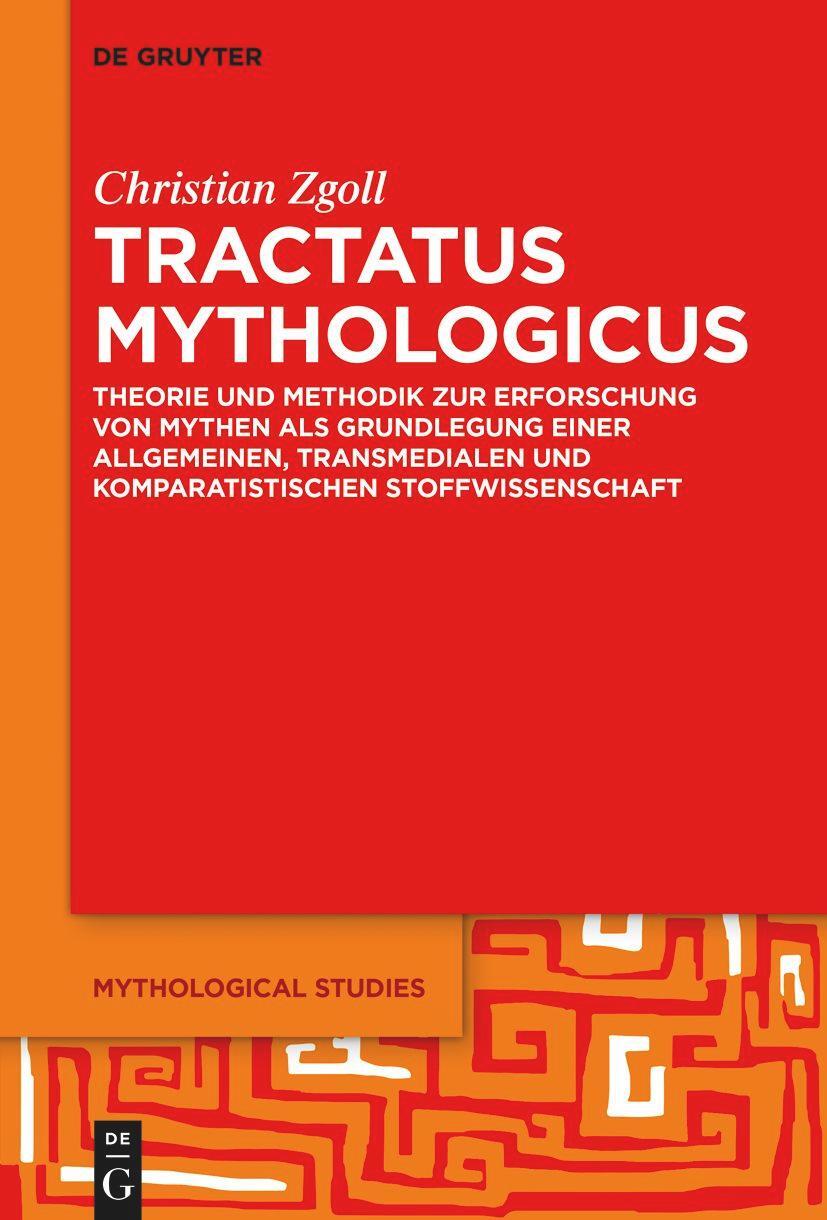Cover: 9783111125275 | Tractatus mythologicus | Christian Zgoll | Taschenbuch | ISSN | 2022