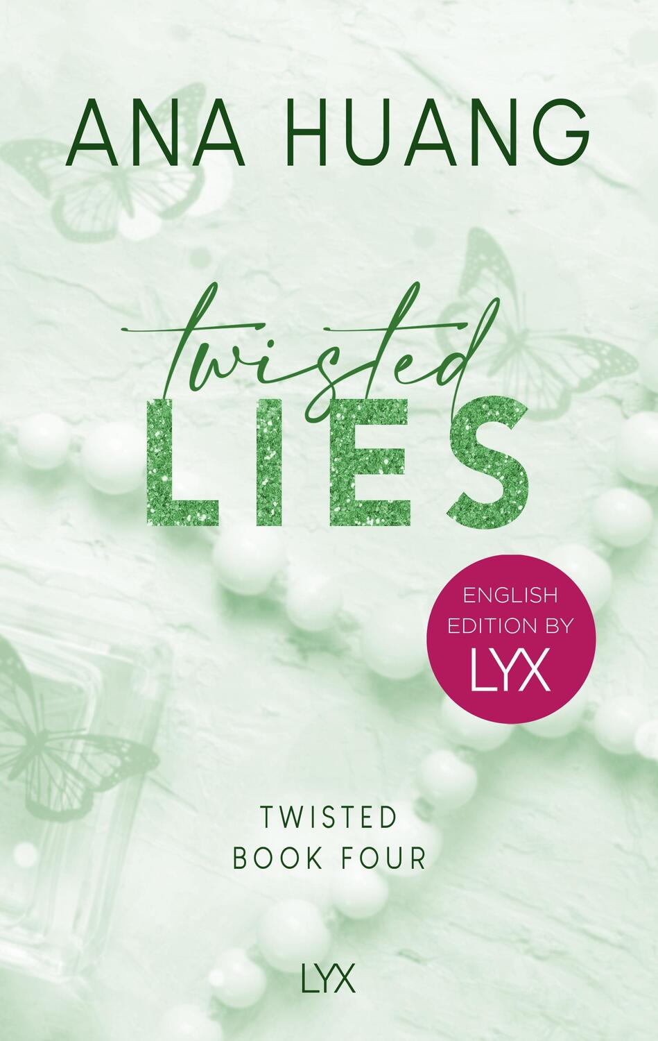 Cover: 9783736321410 | Twisted Lies: English Edition by LYX | Ana Huang | Taschenbuch | 2023