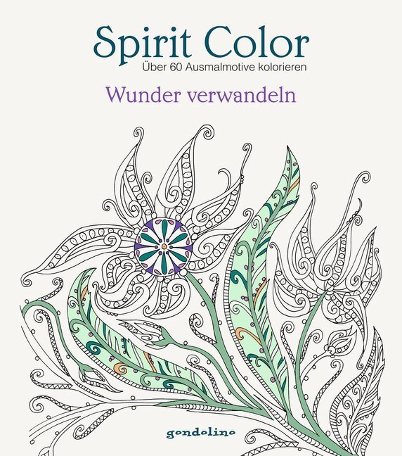 Cover: 9783811233904 | Spirit Color: Wunder verwandeln | Luzie Ch. Gerb | Taschenbuch | 2016