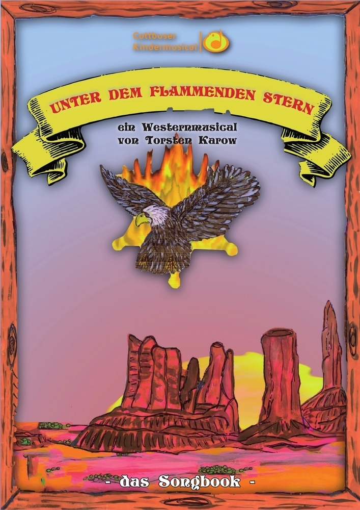 Cover: 9783969694770 | Songbook: Unter dem flammenden Stern | Torsten Karow | Taschenbuch