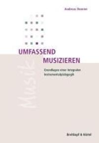 Cover: 9783765103896 | Umfassend musizieren | Andreas Doerne | Taschenbuch | 190 S. | Deutsch