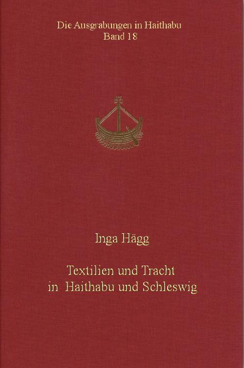 Cover: 9783529014185 | Textilien und Tracht in Haithabu und Schleswig | Inga Hägg | Buch