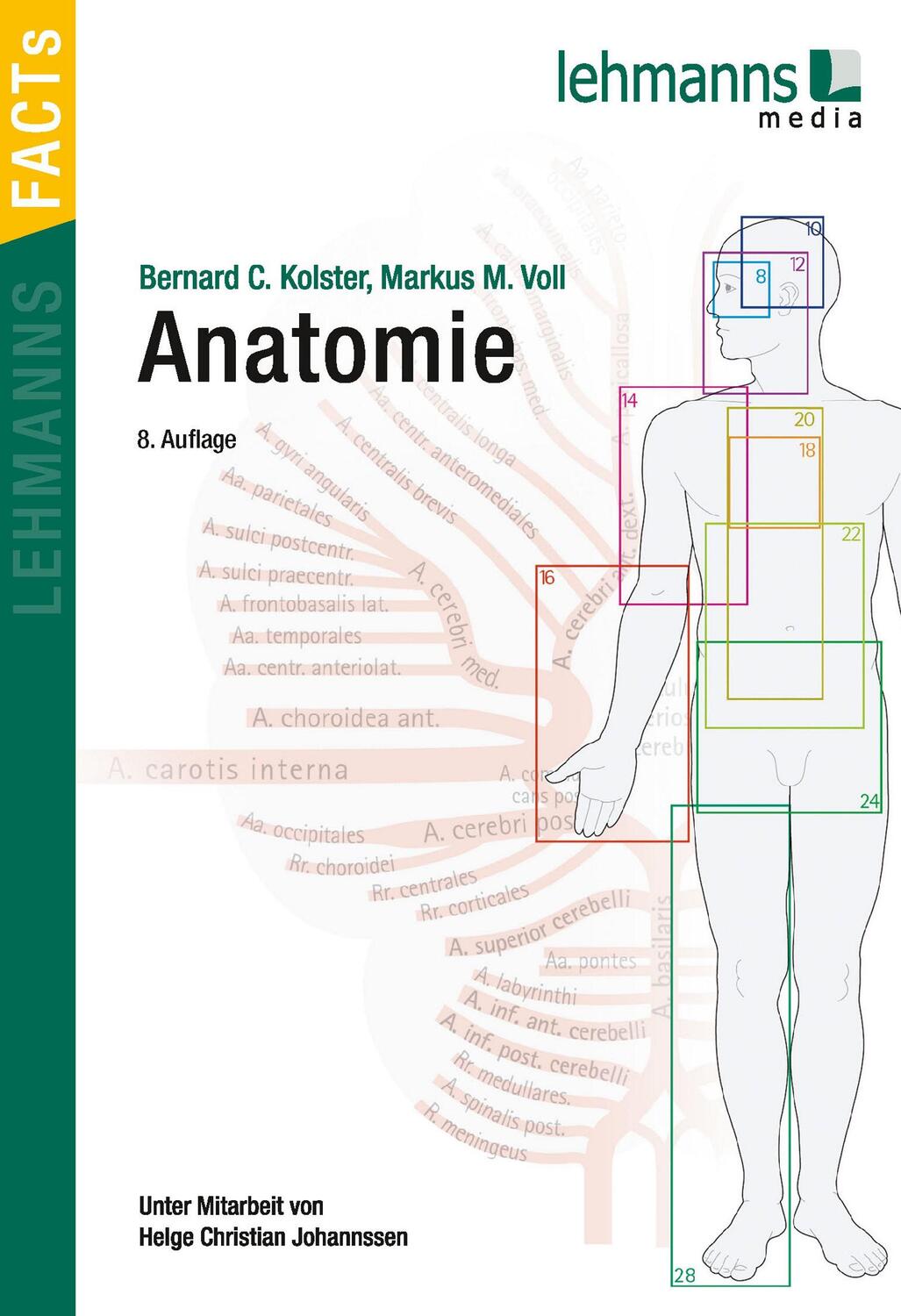 Cover: 9783965431737 | Anatomie | Lehmanns FACTS | Bernhard Kolster (u. a.) | Taschenbuch