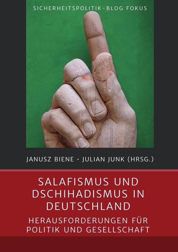 Cover: 9783737591980 | Salafismus und Dschihadismus in Deutschland | Janusz Biene (u. a.)