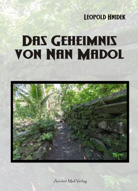 Cover: 9783956520761 | Das Geheimnis von Nan Madol | Leopold Hnidek | Taschenbuch | Deutsch