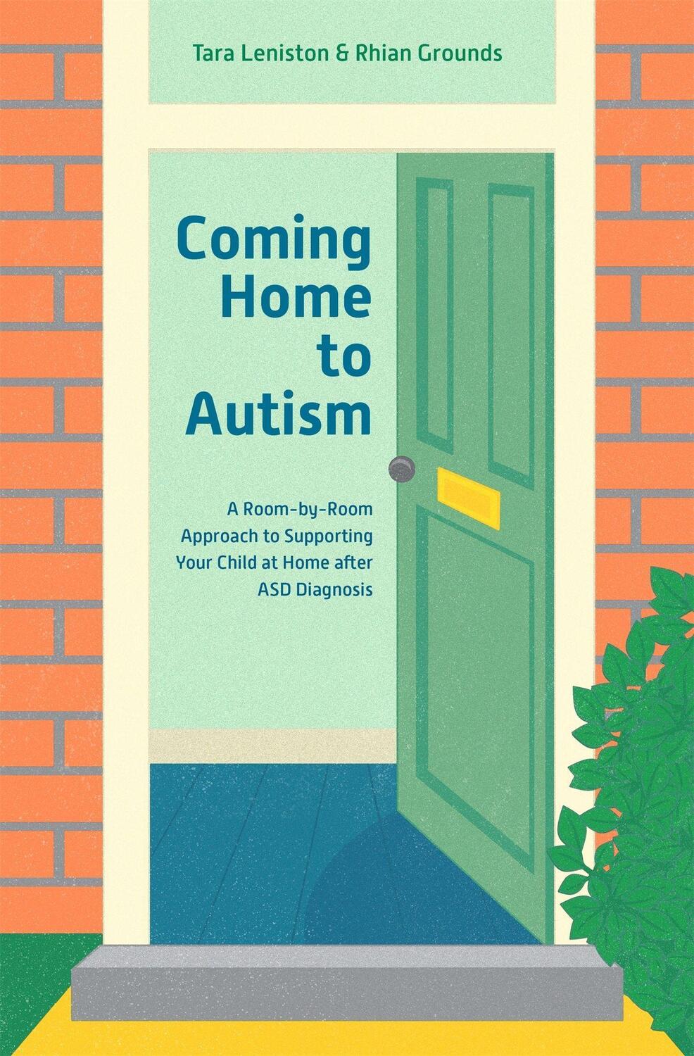 Cover: 9781785924361 | Coming Home to Autism: A Room-By-Room Approach to Supporting Your...