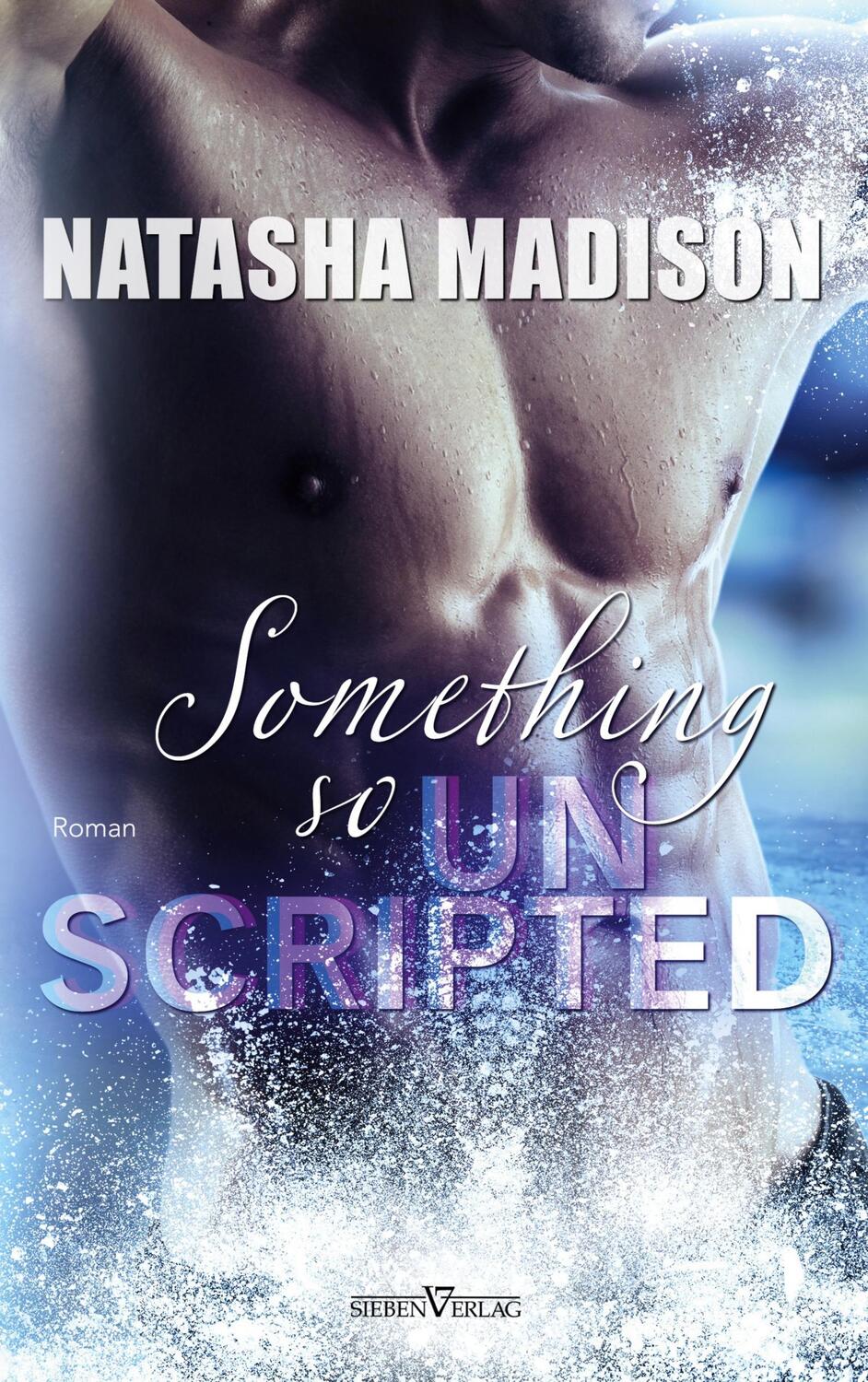 Cover: 9783967821406 | Something so unscripted | Natasha Madison | Taschenbuch | Something so