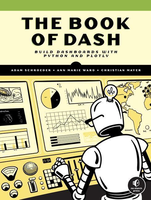 Cover: 9781718502222 | The Book of Dash | Adam Schroeder (u. a.) | Taschenbuch | Englisch