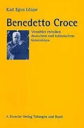 Cover: 9783772033322 | Benedotto Croce | Karl-Egon Lönne | Taschenbuch | Kartoniert | Deutsch