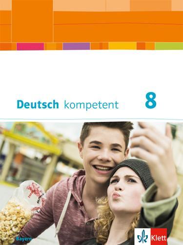 Cover: 9783123160448 | Deutsch kompetent 8. Schülerbuch mit Onlineangebot Klasse 8....