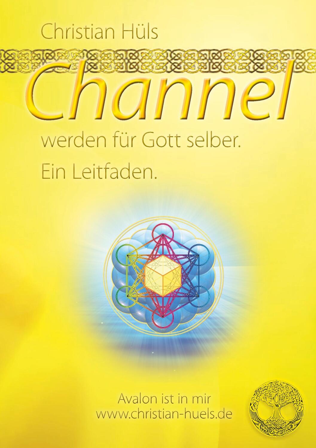 Cover: 9783741270628 | Channel werden für Gott selber | Ein Leitfaden | Christian Hüls | Buch