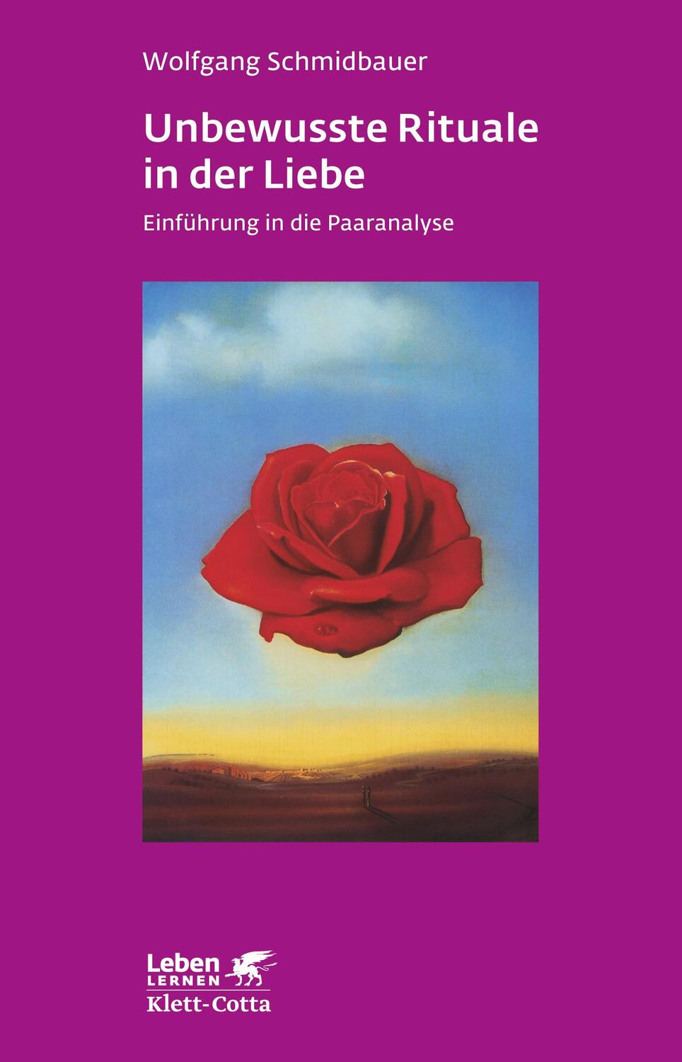 Cover: 9783608891522 | Unbewusste Rituale in der Liebe (Leben lernen, Bd. 271) | Schmidbauer