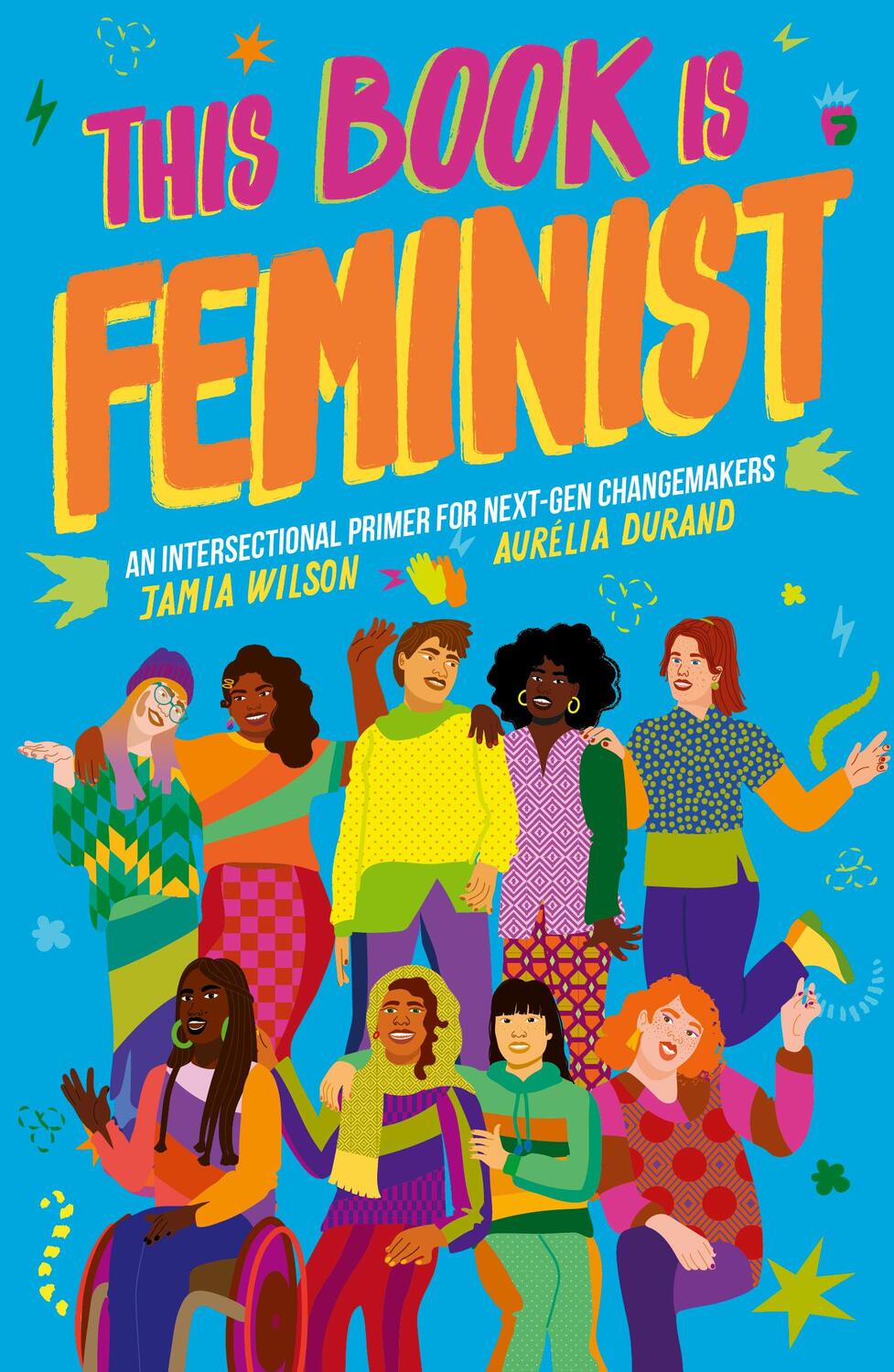 Cover: 9780711256392 | This Book Is Feminist | Jamia Wilson | Taschenbuch | 160 S. | Englisch